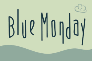 Blue Monday: A Playful Font for Creative Makers