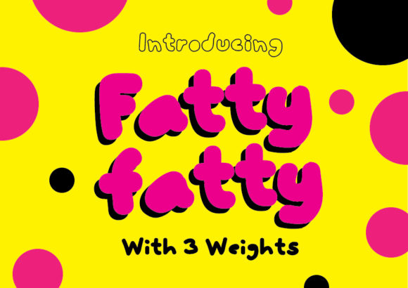 FattyFatty: A Bold and Playful Font for Eye-Catching Web Design