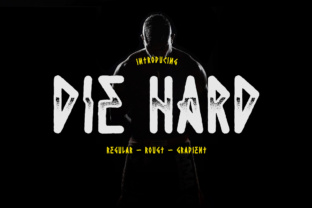 Make Your Campaign Stand Out with Die Hard Font